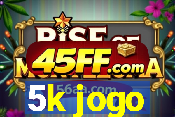 5k jogo
